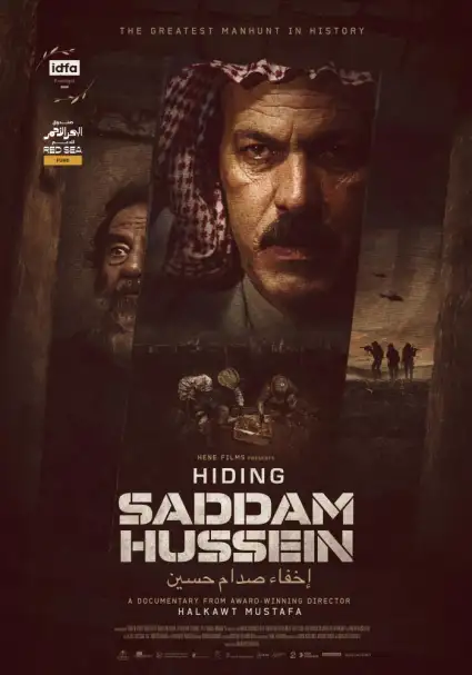 إخفاء صدام حسين.. فيلم يوثق 235 يوما في حياة رئيس العراق السابق بعد الغزو الأمريكي